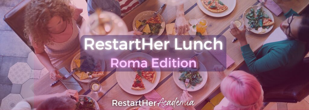 Overhead view of people sharing pizza with “RestartHer Lunch – Roma Edition” overlay text.